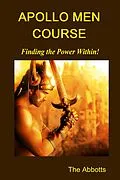 E-Book (epub) Apollo Men Course - Finding the Power Within! von The Abbotts