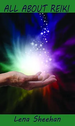 E-Book (epub) All About Reiki von Lena Sheehan