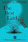 E-Book (epub) The Best Laid Plans (Thea Campbell Mysteries, #7) von Susan Schreyer