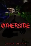 E-Book (epub) Otherside von Aaron Dennis