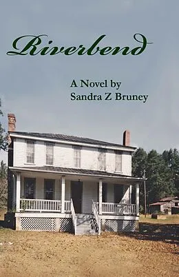 E-Book (epub) Riverbend von Sandra Bruney
