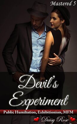 E-Book (epub) Devil's Experiment von Daisy Rose
