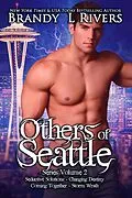 E-Book (epub) Others of Seattle: Series Volume 2 von Brandy L Rivers