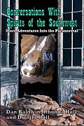 E-Book (epub) Conversations With Spirits of the Southwest von Dan Baldwin