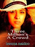 E-Book (epub) Three Million's A Crowd von Leenna Naidoo