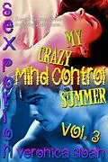 E-Book (epub) Sex Potion: My Crazy Mind Control Summer 3 von Veronica Sloan