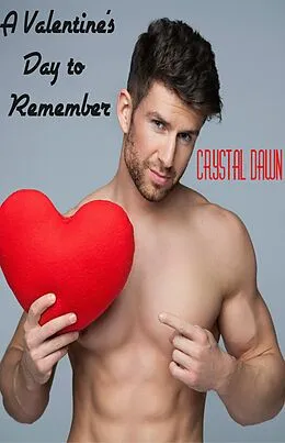 E-Book (epub) Valentine's Day to Remember von Crystal Dawn
