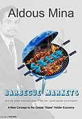 E-Book (epub) Barbecue Markets and The Secret Economic Sauce of The New World Market von Aldous Mina