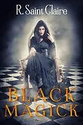 E-Book (epub) Black Magick: an Occult Thriller von R. Saint Claire