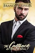 E-Book (epub) The Callback (Love Behind the Scenes, #1) von Brandy L Rivers