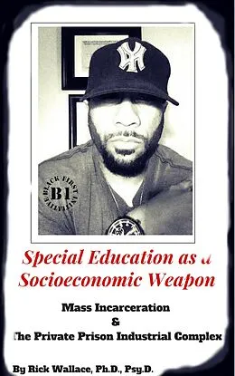 E-Book (epub) Special Education As a Socioeconomic Weapon von Rick Wallace
