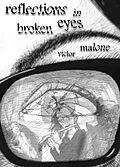E-Book (epub) Reflections In Broken Eyes von Victor Malone