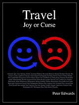 eBook (epub) Travel Joy or Curse de Peter Edwards