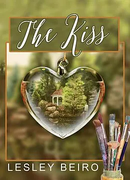 E-Book (epub) The Kiss von Lesley Beiro