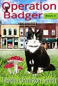 E-Book (epub) Operation Badger (Operation Tomcat, #3) von Tabitha Ormiston-Smith