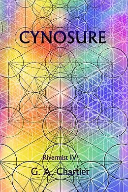 E-Book (epub) Rivermist IV: Cynosure von G. A. Chartier
