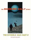 E-Book (epub) The Margaret Kelly Story (The Invisible Man, #15) von David Halliday