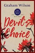 E-Book (epub) Devil's Choice von Graham Wilson