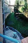 E-Book (epub) Beautiful Music von Jen Selinsky