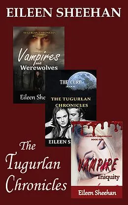 E-Book (epub) The Tugurlan Chronicles von Eileen Sheehan