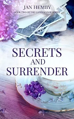 E-Book (epub) Secrets and Surrender von Jan Hemby