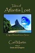 E-Book (epub) Tales of Atlantis Lost (Edge of Remembrance, #2) von Carl Martin