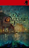 E-Book (epub) The Curse of Dr. Cagliari von Anna Lord