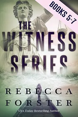 E-Book (epub) Witness Series: Books 5-8 von Rebecca Forster