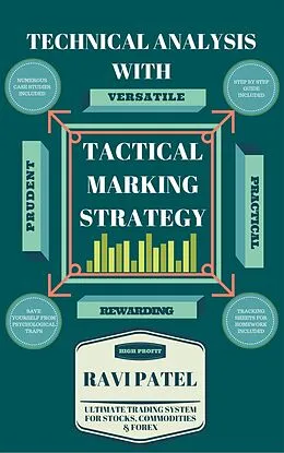 E-Book (epub) Technical Analysis with Tactical Marking Strategy von Ravi Patel