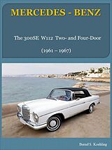 eBook (epub) The Mercedes W112 Fintail de Bernd S. Koehling