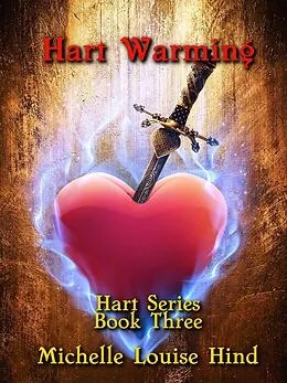 E-Book (epub) Hart Warming von Michelle Louise Hind