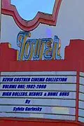 E-Book (epub) Kevin Costner Cinema Collection; Volume One: 1982-2000; High Rollers, Heroes & Home Runs von Sylvia Gurinsky