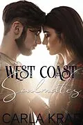 E-Book (epub) West Coast Soulmates von Carla Krae