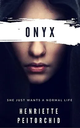 E-Book (epub) Onyx- Book One von Henriette Peitorchid