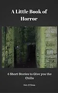 E-Book (epub) A Little Book of Horror von Kim O'Shea