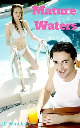 E-Book (epub) Mature Waters von Jc Winchester