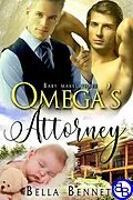 E-Book (epub) Omega's Attorney: Baby Makes Three von Bella Bennet