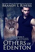 E-Book (epub) Others of Edenton: Series Volume 3 von Brandy L Rivers