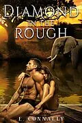 E-Book (epub) Diamond in the Rough (April Wears Steve's Collar, #2) von E. Connally
