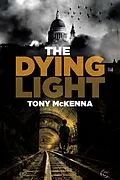 E-Book (epub) The Dying Light von Tony Mckenna