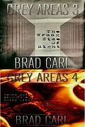 E-Book (epub) Grey Areas 3 & Grey Areas 4 (Box Set) von Brad Carl