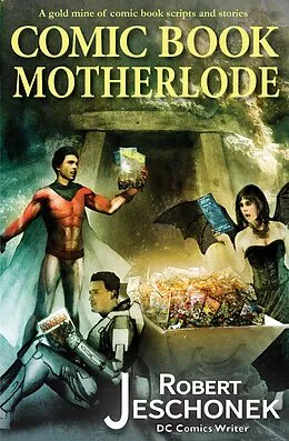 E-Book (epub) Comic Book Motherlode von Robert Jeschonek