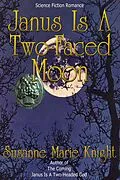 E-Book (epub) Janus Is A Two-Faced Moon von Susanne Marie Knight