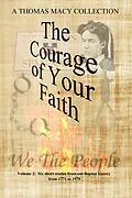 E-Book (epub) The Courage of Your Faith, Volume 2 von Thomas Macy