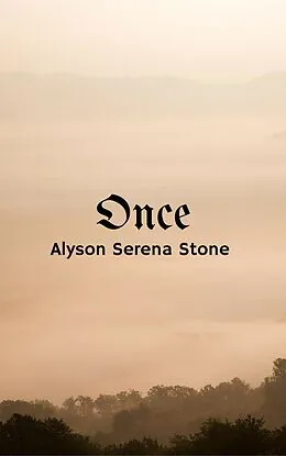 E-Book (epub) Once von Alyson Serena Stone