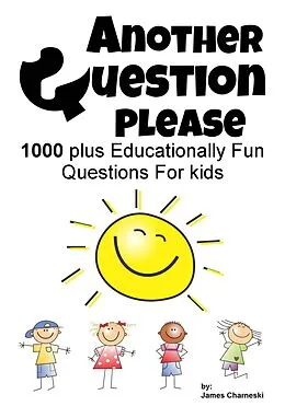 E-Book (epub) Another Question Please von James Charneski