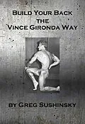 E-Book (epub) Build Your Back the Vince Gironda Way von Greg Sushinsky