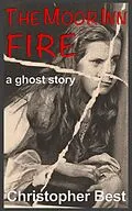 E-Book (epub) The Moor Inn Fire von Christopher Best