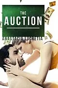 E-Book (epub) The Auction von Anastacia Lucretia