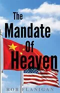 E-Book (epub) The Mandate of Heaven von Rob Flanigan